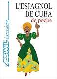 L'Espagnol de Cuba de poche