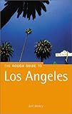 Rough Los Angeles (Rough Guide to Los Angeles and Southern California)
