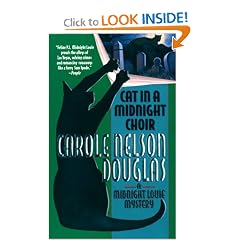 Cat in a Midnight Choir: A Midnight Louie Mystery (Midnight Louie Mysteries) by Carole Nelson Douglas