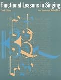 Functional Lessons in Singing (3rd Edition)