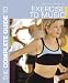Book The Complete Guide to Exercise to Music (Complete Guide)