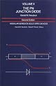 The PN Junction Diode: Volume II (2nd Edition) (Modular Series on Solid State Dev., Vol 2)
