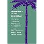 Democracy in the Caribbean: Political, Economic, a&hellip by Jorge I. Dominguez