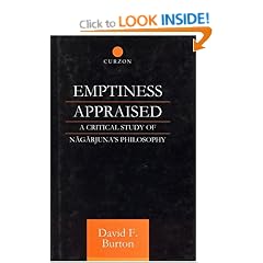 Emptiness Appraised: A Critical Study of Nagarjuna's Philosophy