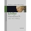 Schiller-Handbuch: Leben - Werk - Wirkung. Sonderausgabe