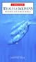 Whales and Dolphins (Nature Company Guides)