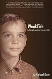 Weakfish: Bullying Through the Eyes of A Child