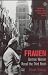 Price Comparison : Frauen: German Women Recall the Third Reich (Penguin History)