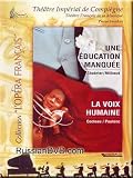 Chabrier / Milhaud - Une Education Manquee / Poulenc - La Voix Humaine + BONUS DVD (2 DVD SET)