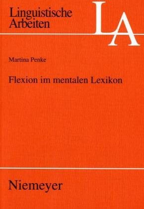 Flexion im mentalen Lexikon