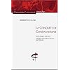 La Conqu�te de Constantinople : Edition bilingue fran�ais-fran�ais m�di�val