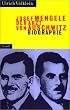 Josef Mengele: Der Arzt von Auschwitz