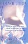 Coevolution: The True Story of a Man Taken for Ten Days to an Extraterrestrial Civilization