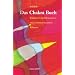 Das Chakra Buch: Energie und Heilkraft der feinstofflichen K�rper