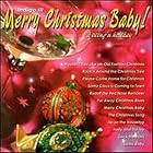 Merry Christmas Baby by  Indigo 