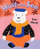 Review Scholastic Press  / Wait and See (Storyboard)
