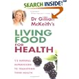 Dr Gillian McKeith's Living Food for Health