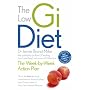 The low GI Diet: Lose Weight with Smart Carbs