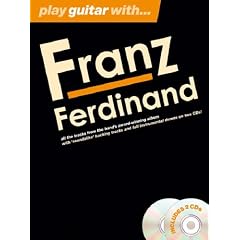 Play Guitar with Franz Ferdinand