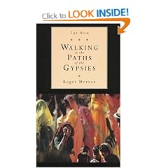 Walking In Paths Of The Gypsies