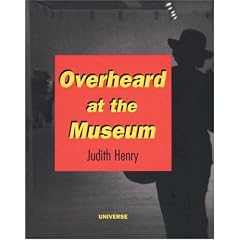 Overheard at the Museum
