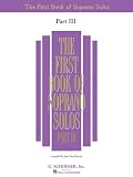 The First Book of Soprano Solos - Part III (Book only)