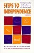 Steps to Independence: Teaching Everyday Skills to Children with Special Needs, Third Edition