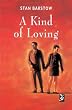 A Kind of Loving (New Windmills)