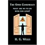 The Open Conspiracy: What Are We To Do With Our Lives?
