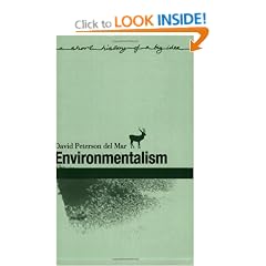 Environmentalism (Short Histories of Big Ideas)