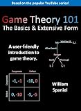 Game Theory 101: The Basics & Extensive Form