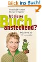 Ist dieses Buch ansteckend?: Erste Hilfe f�r Hypochonder (Einzeltitel)