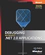 Debugging Microsoft  .NET 2.0 Applications