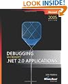 Debugging Microsoft .NET 2.0 Applications