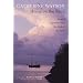 Home on the Road: Further Dispatches from the Ends of the Earth