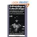 Anthropology as Cultural Critique: An Experimental Moment in the Human Sciences