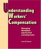 Understanding Workers Compensation: Managing Workplace Injuries and Lowering Costs