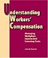 Understanding Workers' Compensation: Managing Workplace Injuries and Lowering Costs