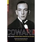 Noel Coward: Revues and Sketches: Collected Revue Sketches and Parodies (The Coward Collection) book cover