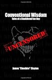 Conventional Wisdom: Tales of a Blacklisted Fan-Boy