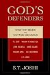 God's Defenders: What They Believe and Why They Are Wrong