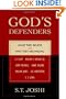 God's Defenders: What They Believe and Why They Are Wrong