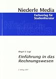 Einführung in das Rechnungswesen: Eine kompakte Darstellung für den schnellen Einstieg