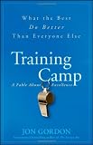 417IH447yBL. SL160  Training Camp: What the Best Do Better Than Everyone Else Reviews