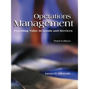 Operations management : providing value in goods and services