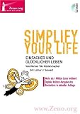 Werner Tiki K�stenmacher, mit Lothar J. Seiwert: simplify your life