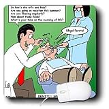Rich Diesslins Funny General - Editorial Cartoons - Dentist Speak - Mouse Pads