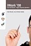 iWork '08: Das Praxisbuch - Pages, Keynote, Numbers