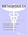 Book Hemophilia - A Bibliography and Dictionary for Physicians, Patients, and Genome Researchers