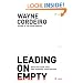 Leading on Empty: Refilling Your Tank and Renewing Your Passion